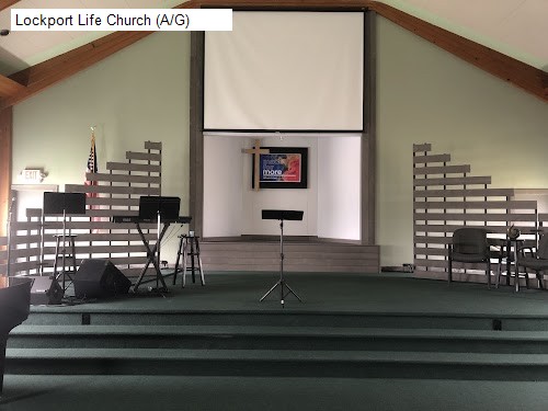 Lockport Life Church (A/G)