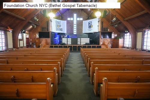 Foundation Church NYC (Bethel Gospel Tabernacle)