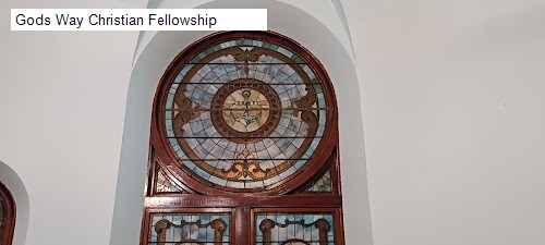 Gods Way Christian Fellowship