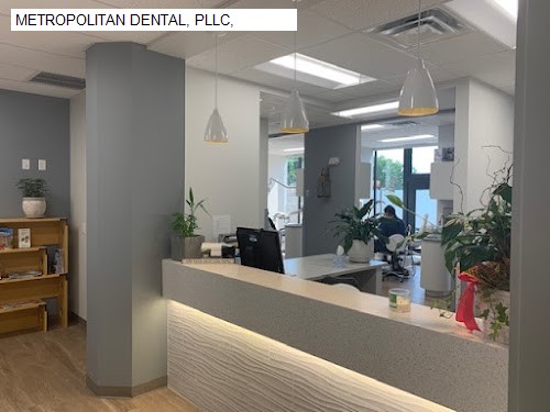 METROPOLITAN DENTAL, PLLC,