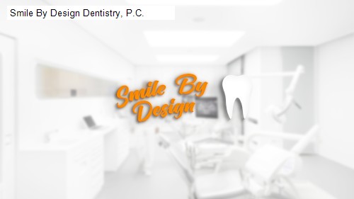 Smile By Design Dentistry, P.C.
