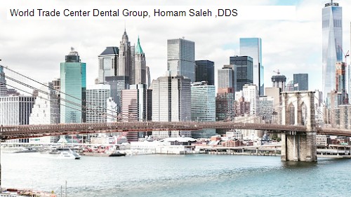 World Trade Center Dental Group, Homam Saleh ,DDS