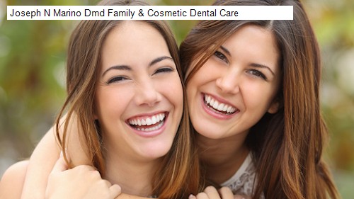 Joseph N Marino Dmd Family & Cosmetic Dental Care