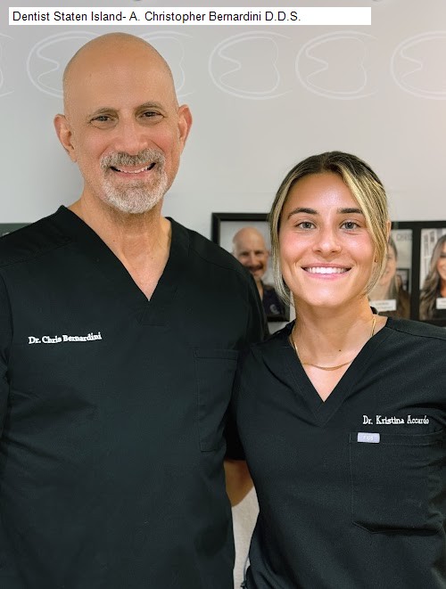 Dentist Staten Island- A. Christopher Bernardini D.D.S.