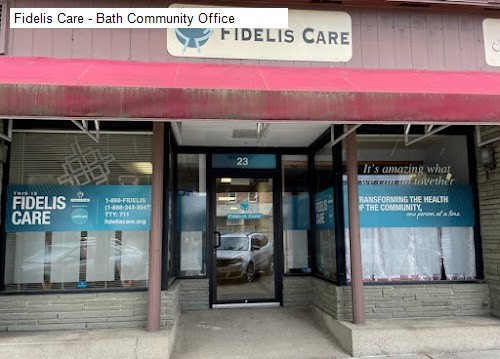 Fidelis Care - Bath Community Office