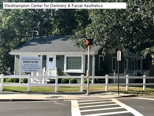 Westhampton Center for Dentistry & Facial Aesthetics