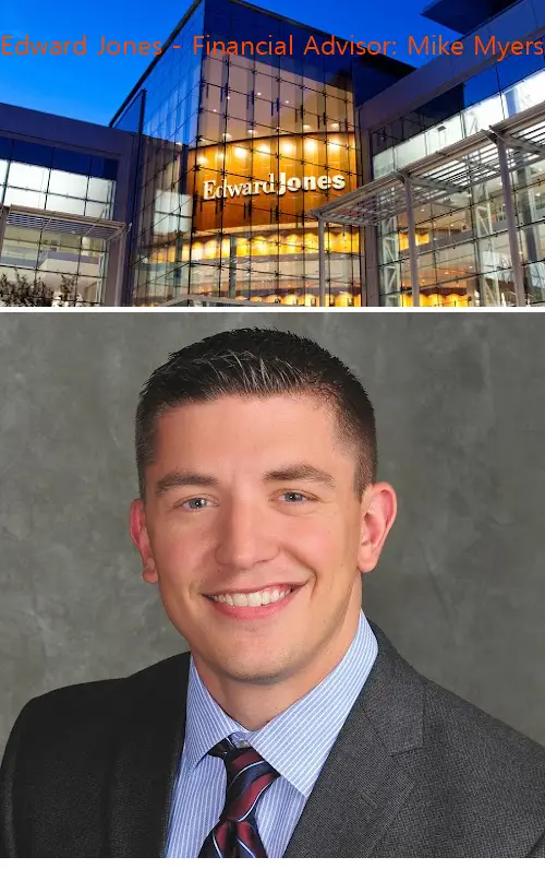 Edward Jones - Financial Advisor: Mike Myers