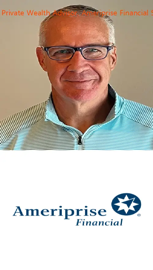 Mike Keys - Private Wealth Advisor, Ameriprise Financial Services, LLC