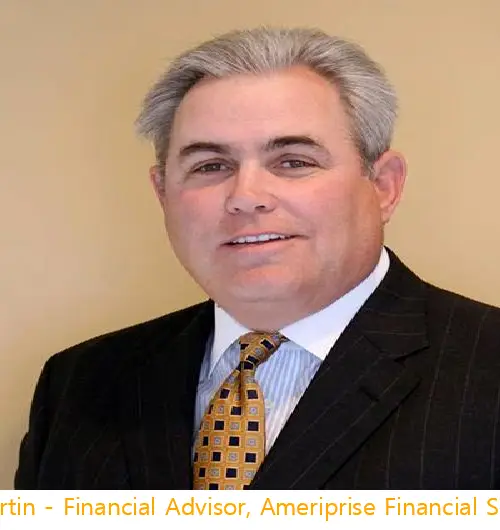 Richard Martin - Financial Advisor, Ameriprise Financial Services, LLC