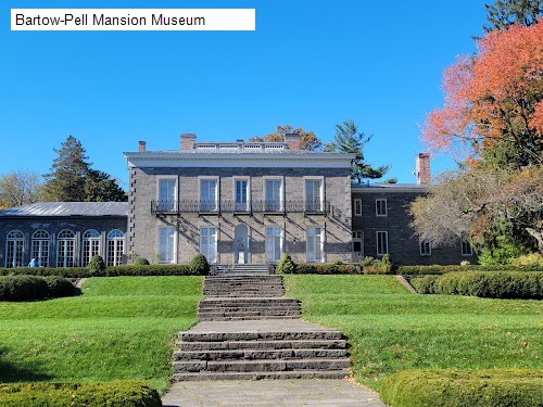 Bartow-Pell Mansion Museum